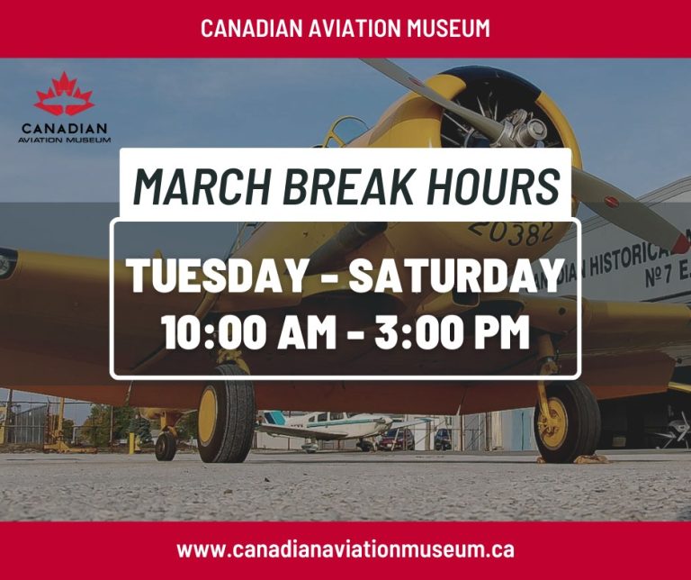 Museum Open Special Hours for March Break (March 11 – 15)